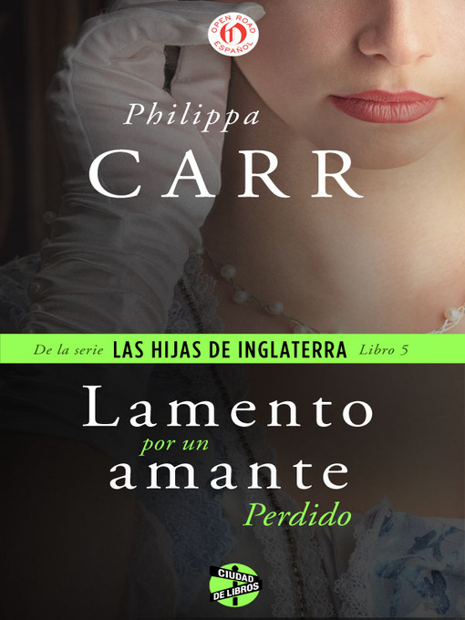 Title details for Lamento por un amante perdido by Philippa Carr - Available